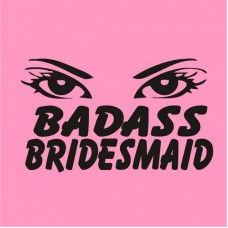Badass bridesmaid